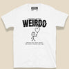 Bird Whisperer Weirdo Tee